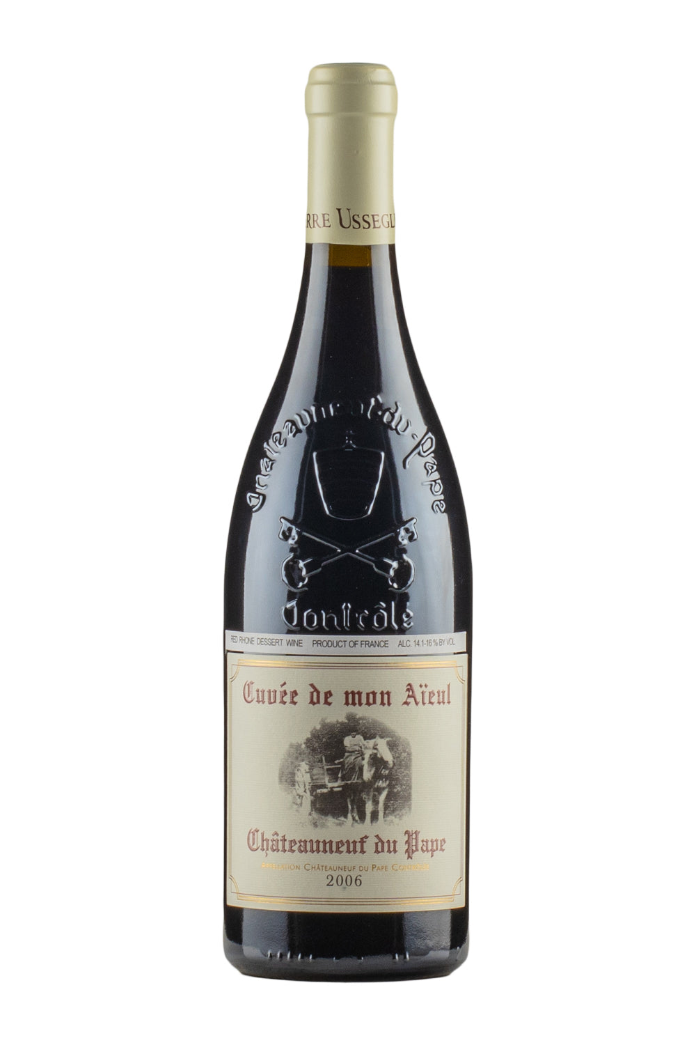 Chateauneuf du Pape Cuvee de Mon Aieul Pierre Usseglio 2006