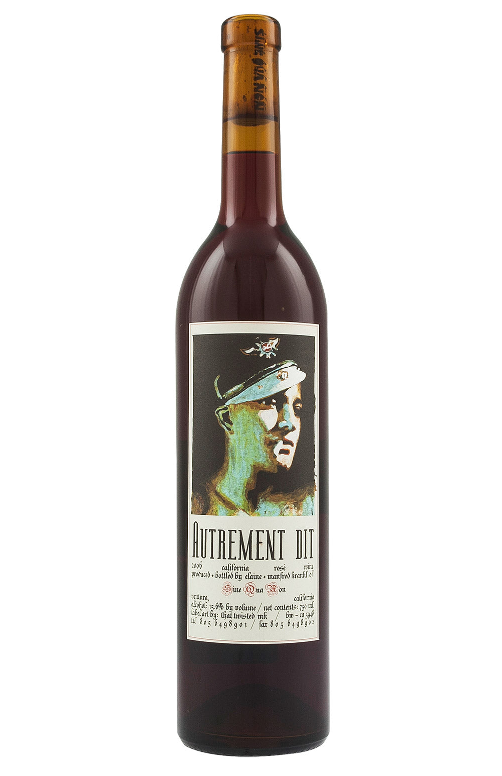 Sine Qua Non Autrement Dit Rose 2006