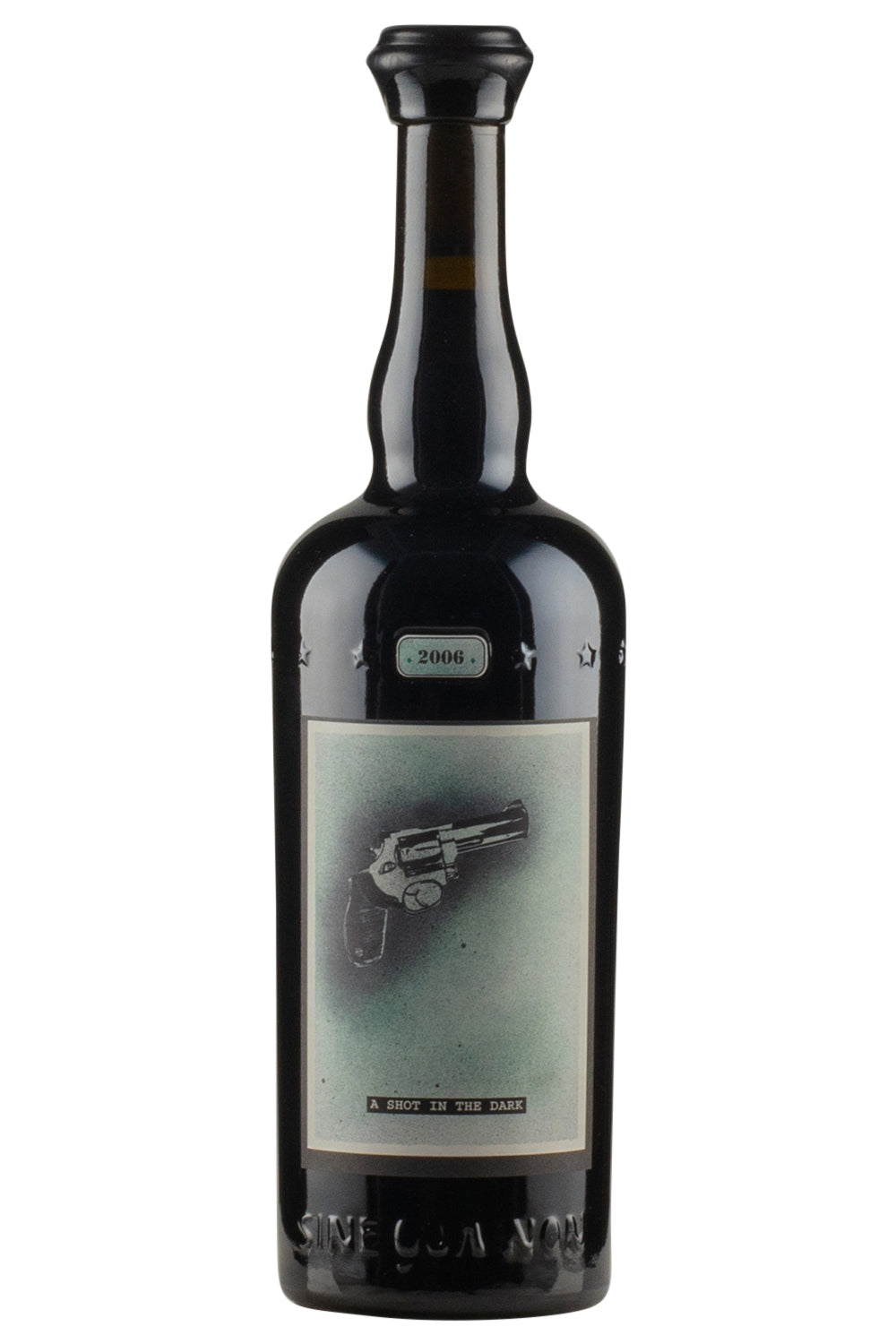 Sine Qua Non A Shot In The Dark Syrah 2006