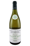 Chablis Les Preuses William Fevre 2004