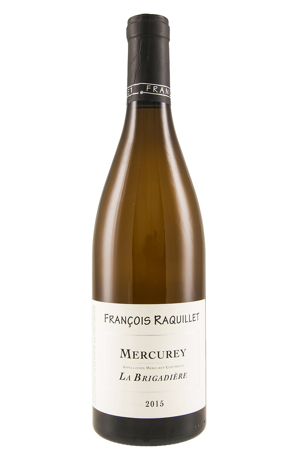 Mercurey Blanc La Brigadiere Francois Raquillet 2015