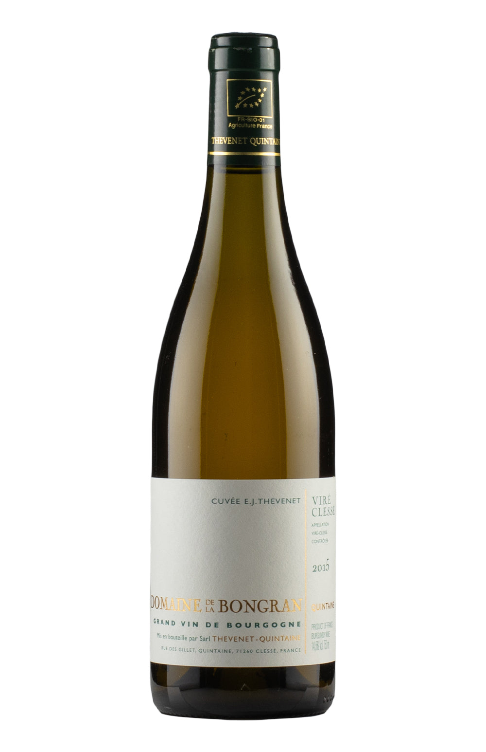 Vire Clesse Quintaine Cuvee E.J. Thevenet Domaine de la Bongran 2015