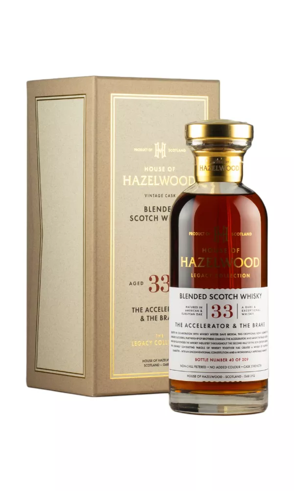 The Accelerator & the Brake 33 Year Old House of Hazelwood Legacy Collection The Accelerator & the Brake 33 Year Old House of Hazelwood Legacy Collection
