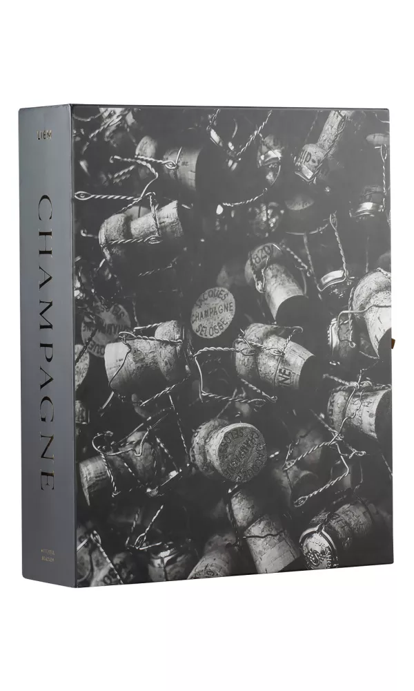 Champagne The Essential Guide to the Wines, Producers and Terroirs - Peter Liem Champagne The Essential Guide to the Wines, Producers and Terroirs - Peter Liem