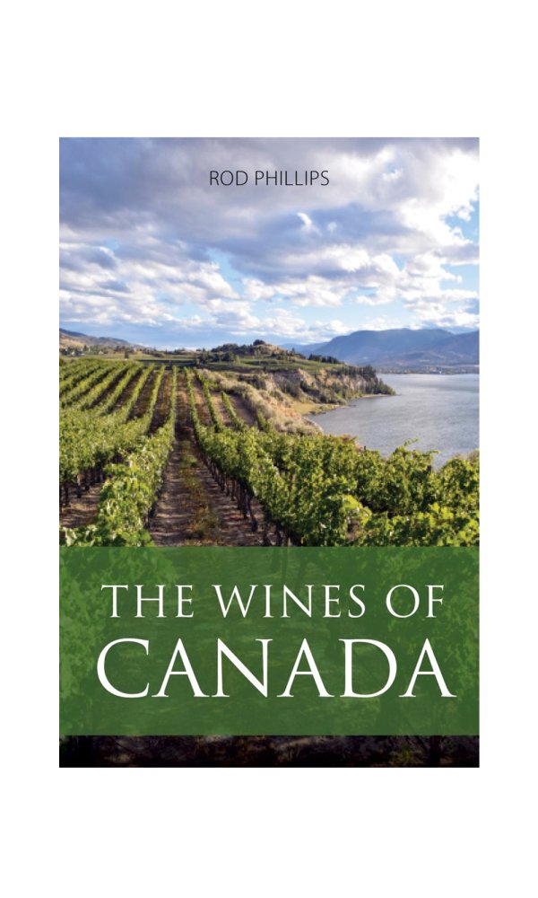 The Wines of Canada - Rod Phillips