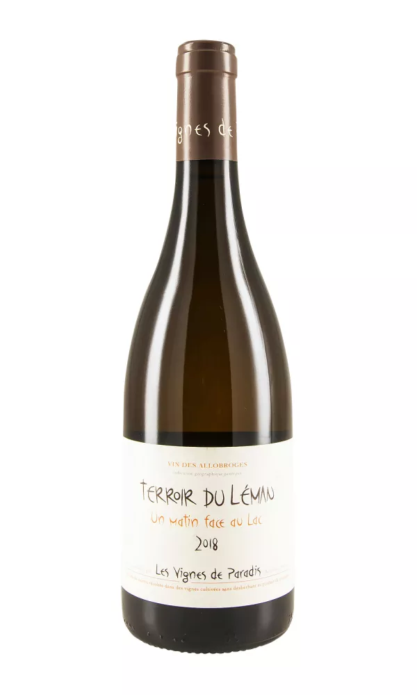 Terroir du Leman Un Matin Face au Lac Les Vignes de Paradis Terroir du Leman Un Matin Face au Lac Les Vignes de Paradis