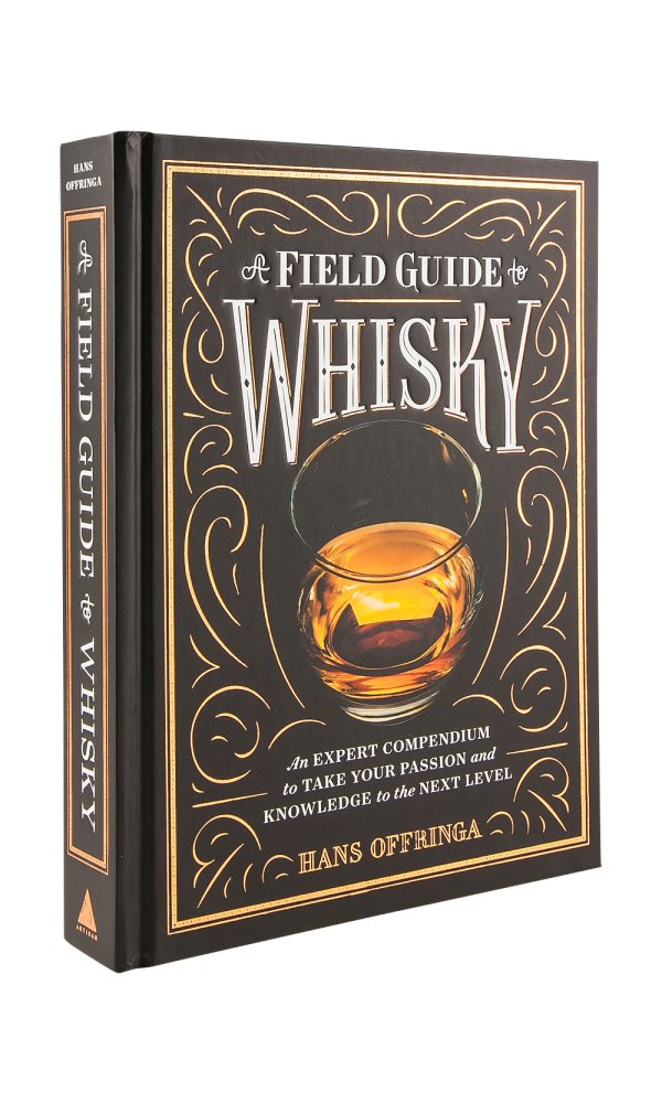 A Field Guide to Whisky - Hans Offringa