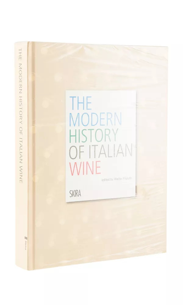 The Modern History of Italian Wine - Walter Filiputti The Modern History of Italian Wine - Walter Filiputti