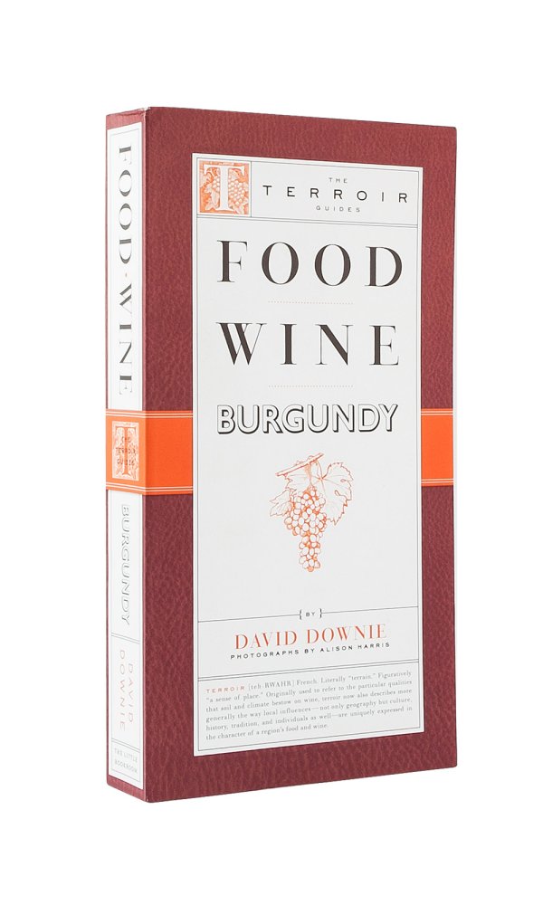 Food Wine Burgundy - David Downie and Alison Harris