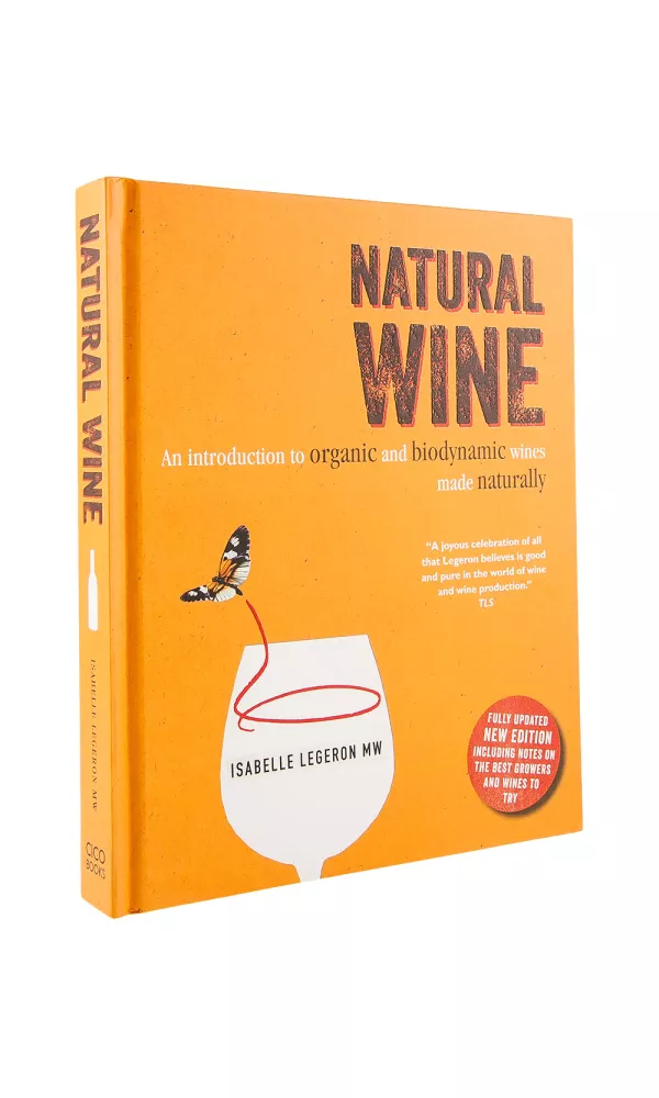 Natural Wine - Isabelle Legeron Natural Wine - Isabelle Legeron