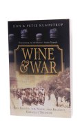 Wine & War - Donald Kladstrup and Petie Kladstrup