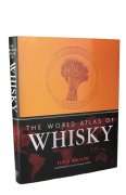 The World Atlas of Whisky - Dave Broom