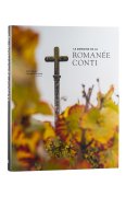 Le Domaine de la Romanee Conti Book - Gert Crum and Toni De Coninck