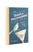 Tequila Mockingbird - Tim Federle and Lauren Mortimer