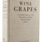 Wine Grapes - Jancis Robinson, Julia Harding and Jose Vouillamoz