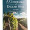 A Celebration of English Wine - Liz Sagues